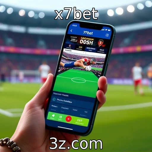 x7bet Análise detalhada das apostas esportivas que agitam 2025